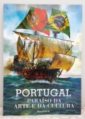 PORTUGAL PARAÍSO DA ARTE E DA CULTURA